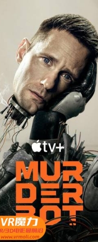 【杀戮人机 第一季 第7集 3D Murderbot s01e07 3D】3D左右电影下载_中文字幕_4K_高清蓝光压制_网盘